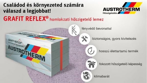 Ezért válassza a GRAFIT REFLEX homlokzati hőszigetelést